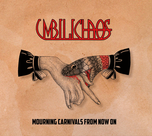 Umbilichaos "Mourning Carnivals From Now On" Digital Album