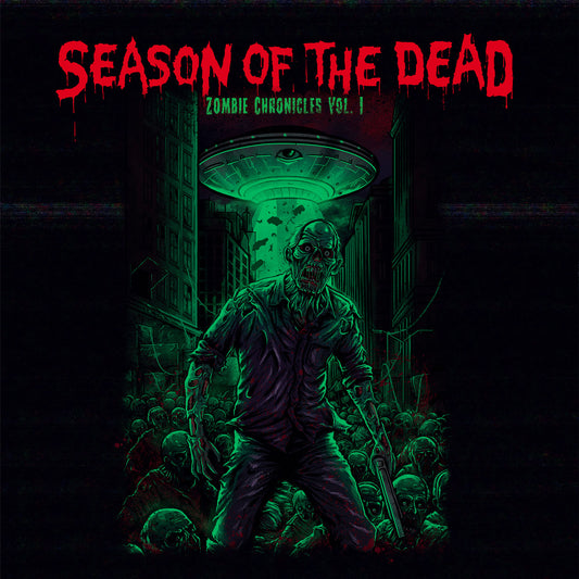 Season Of The Dead - Zombie Chronicles Vol.1 - Digital Album (preorder)