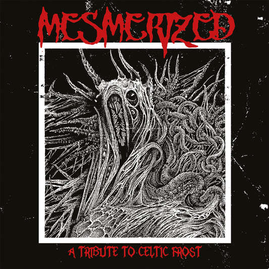 Mesmerized - A tribute to Celtic Frost - digital album