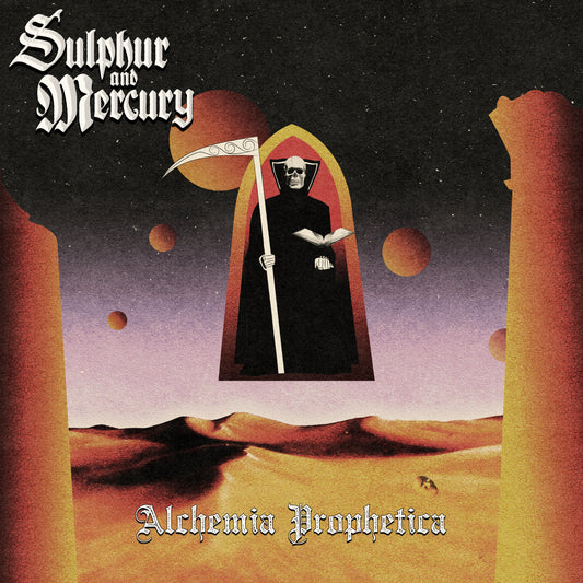 Sulphur and Mercury "Alchemia Prophetica" digital album