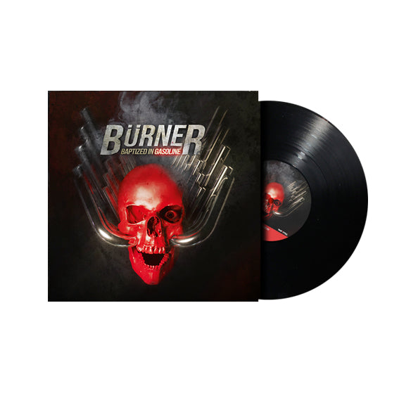 Bürner "Baptized In Gasoline" LP 12"