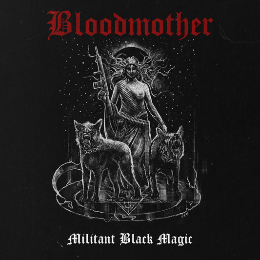 Bloodmother - Militant Black Magic - Digital Album