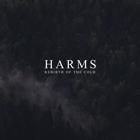 HARMS - Rebirth Of The Cold - Digital Album