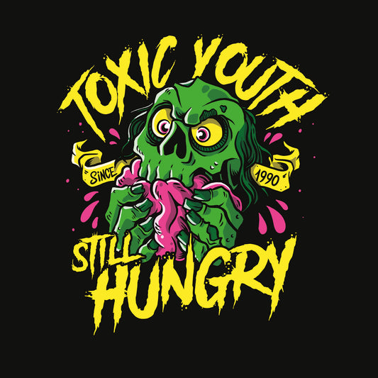 Toxic Youth - Still Hungry - Digital Album (preorder)