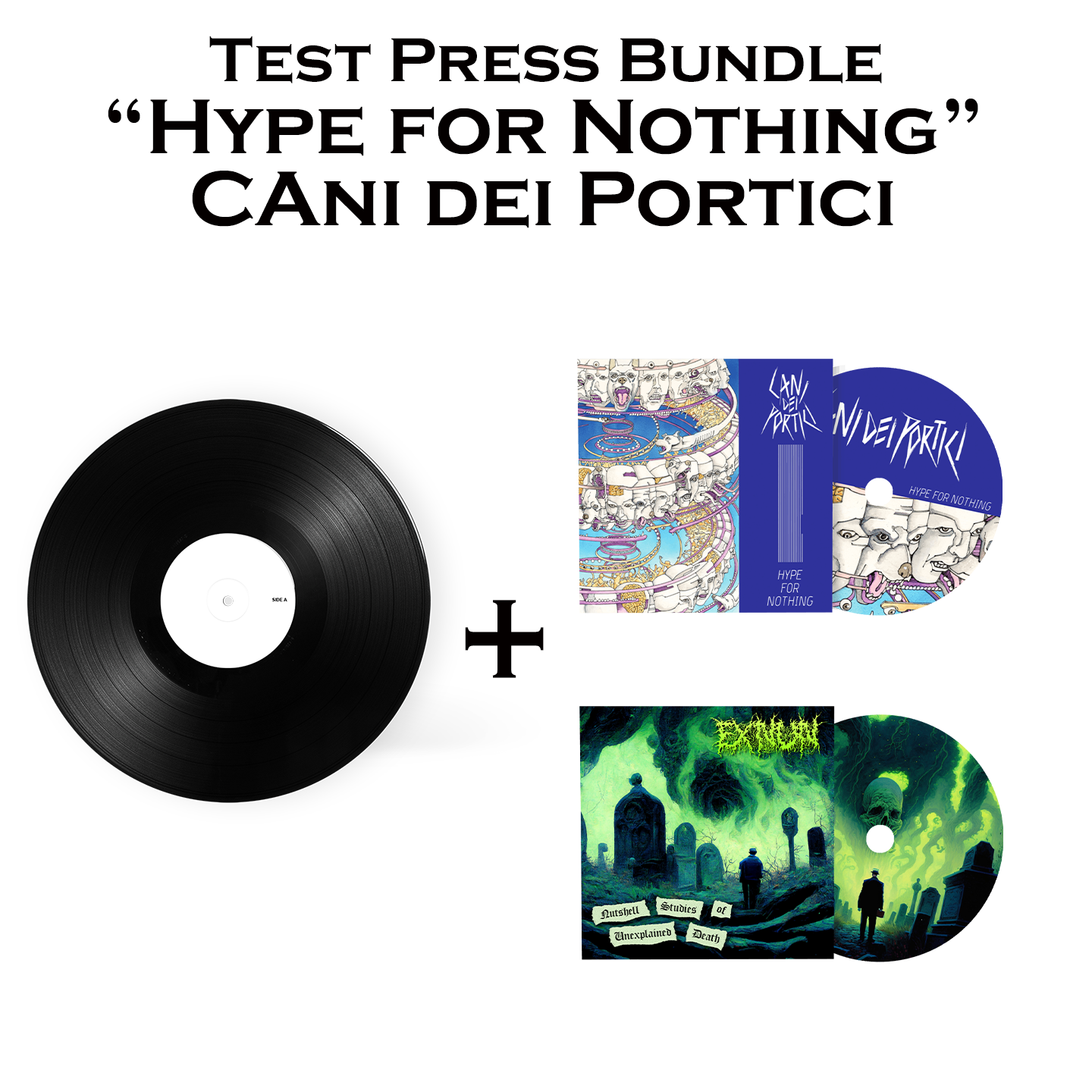 Cani dei Portici "Hype for Nothing" - Test Press Bundle