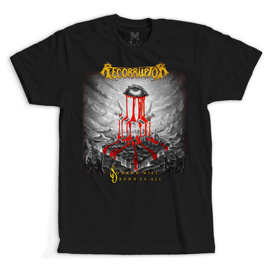 Recorruptor - Sorrow Will Drown Us All - T-Shirt (preorder)