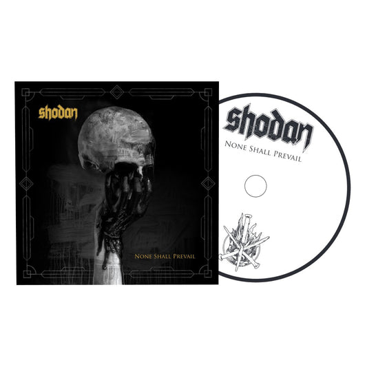 Shodan "None Shall Prevail" CD