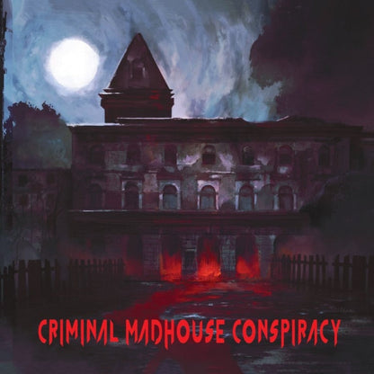 Criminal Madhouse Conspiracy - CD