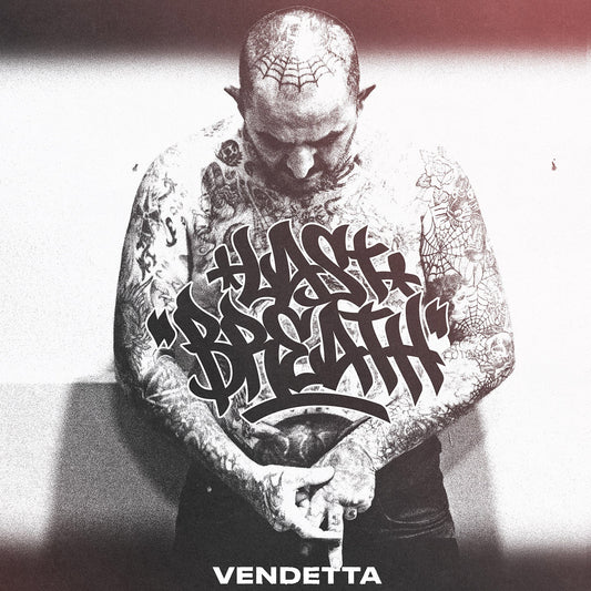 Lastbreath "Vendetta" Digital album
